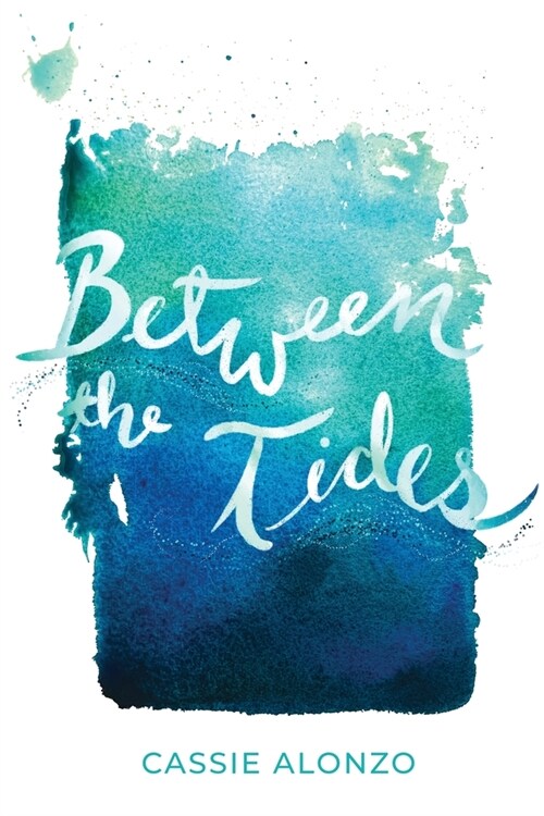 Between the Tides (Paperback)