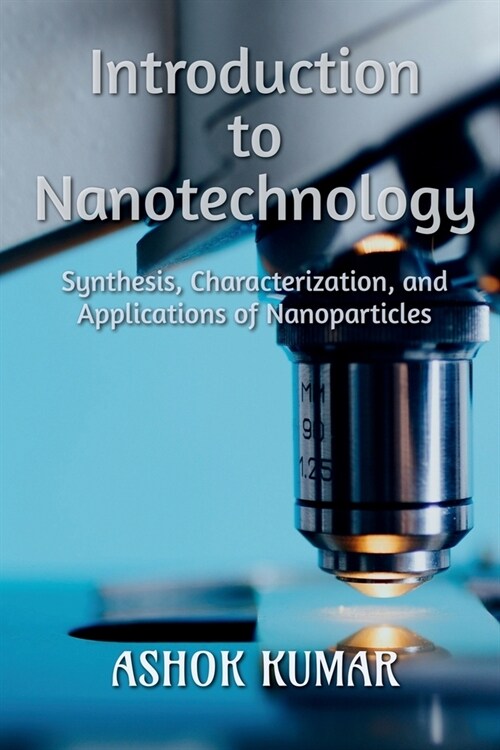 Introduction to Nanotechnology (Paperback)