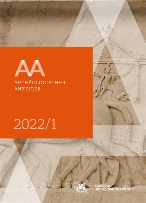 Archaologischer Anzeiger: 1. Halbband 2022 (Hardcover)