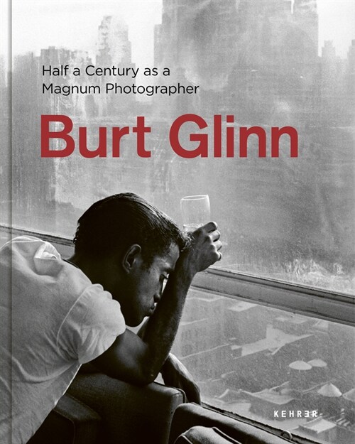 Burt Glinn: Half a Century as a Magnum Photographer (Hardcover)