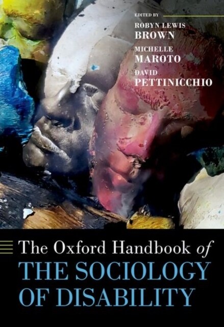 The Oxford Handbook of the Sociology of Disability (Hardcover)