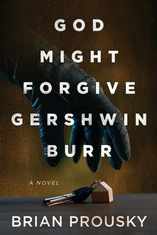 God Might Forgive Gershwin Burr (Paperback)