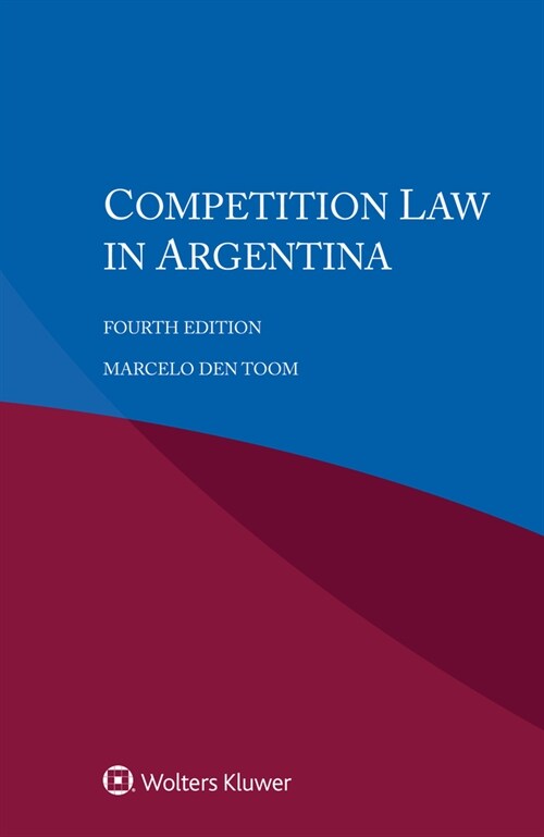 Competition Law in Argentina (Paperback, 4)