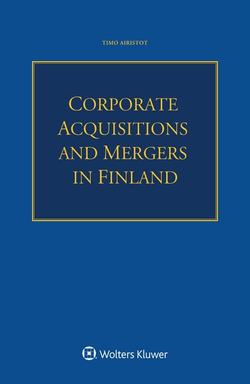 Corporate Acquisitions and Mergers in Finland (Paperback)