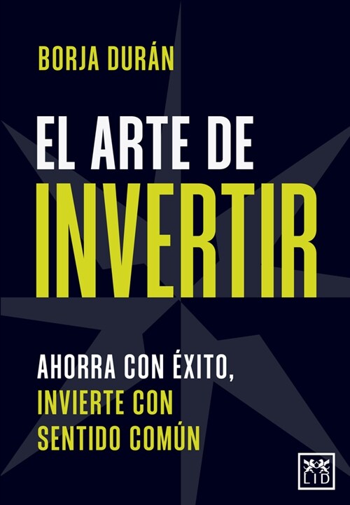 Arte de Invertir, El (Paperback)