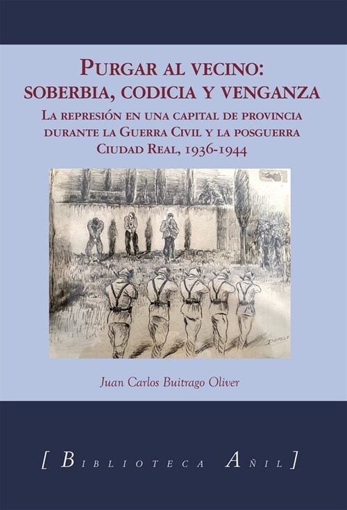 PURGAR AL VECINO SOBERBIA CODICIA Y VENGANZA (Book)