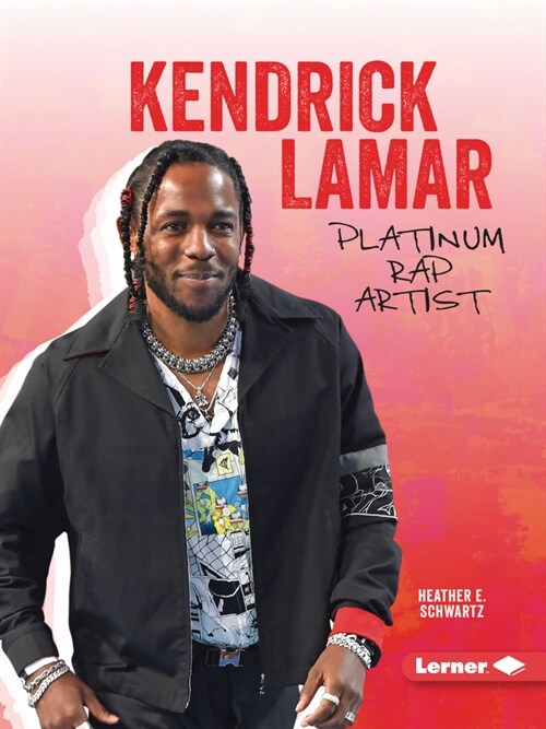 Kendrick Lamar: Platinum Rap Artist (Paperback)