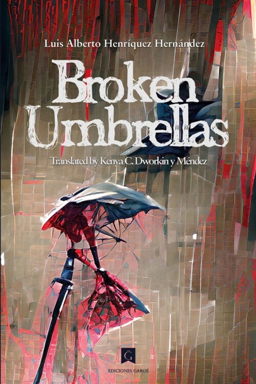 BROKEN UMBRELLAS (Paperback)