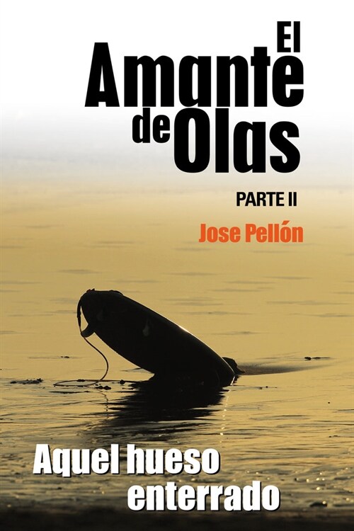 EL AMANTE DE OLAS II (Book)