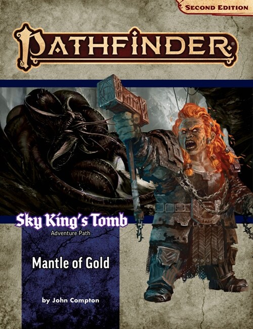Pathfinder Adventure Path: Mantle of Gold (Sky Kings Tomb 1 of 3) (P2) (Paperback)