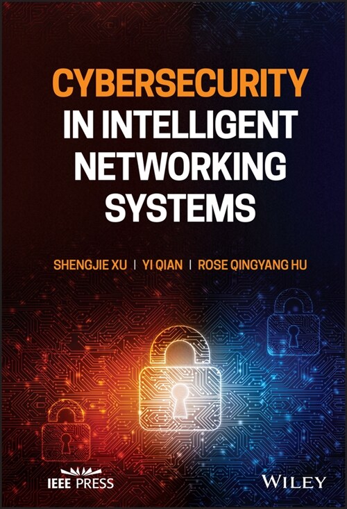 [eBook Code] Cybersecurity in Intelligent Networking Systems (eBook Code, 1st)