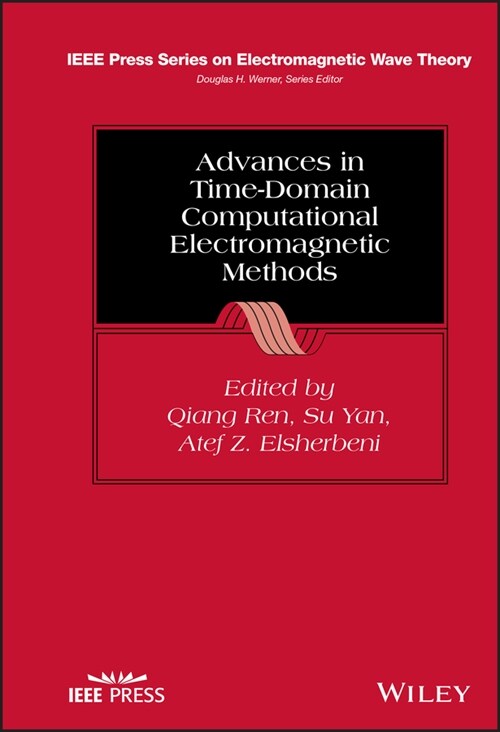 [eBook Code] Advances in Time-Domain Computational Electromagnetic Methods (eBook Code, 1st)