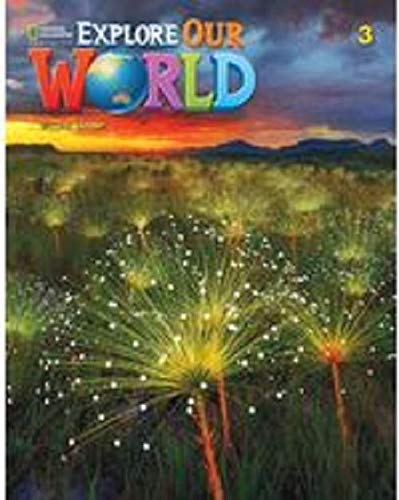 [중고] Explore Our World 3 : Student Book with Online Practice (Paperback, 2nd Edition)