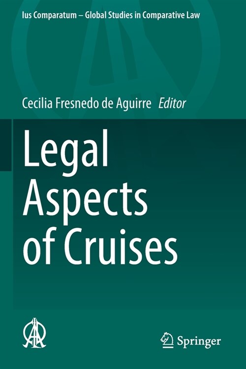 Legal Aspects of Cruises (Paperback)