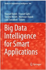 Big Data Intelligence for Smart Applications (Paperback)