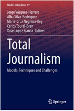 Total Journalism: Models, Techniques and Challenges (Paperback, 2022)