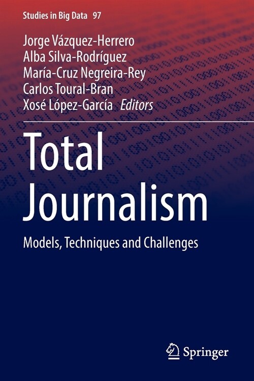 Total Journalism: Models, Techniques and Challenges (Paperback, 2022)