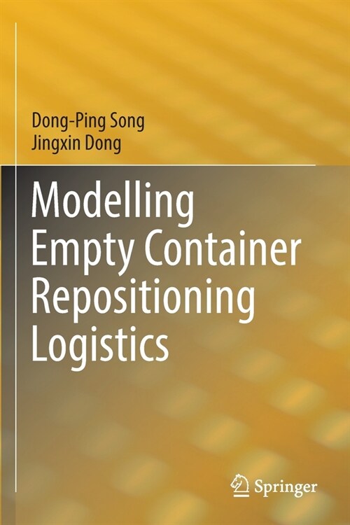Modelling Empty Container Repositioning Logistics (Paperback)