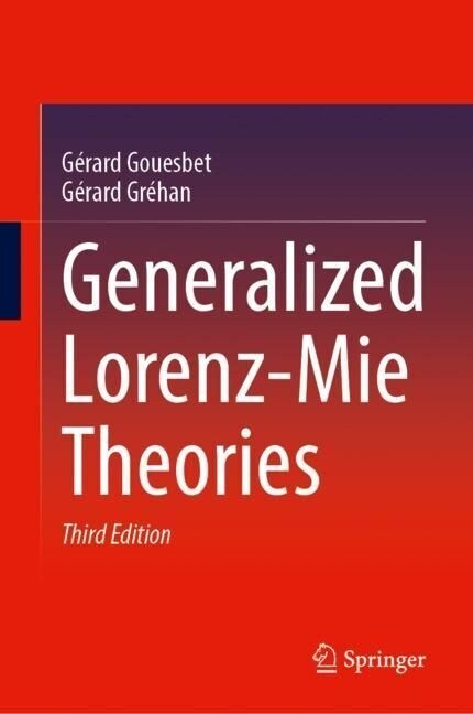 Generalized Lorenz-Mie Theories (Hardcover, 3, Third 2023)