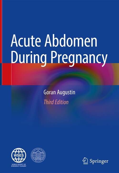 Acute Abdomen During Pregnancy (Hardcover, 3, 2023)