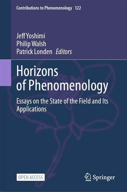 Horizons of Phenomenology: Essays on the State of the Field and Its Applications (Paperback, 2023)