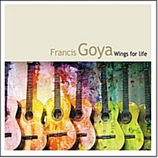 [중고] Francis Goya - Wings For Life