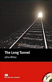 Macmillan Readers Beginner : The Long Tunnel (Paperback + CD 1장)
