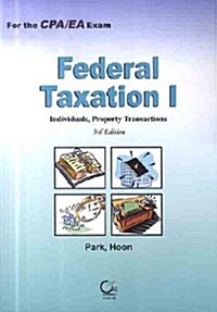 Federal Taxation 1 : For the Uscpa Exam