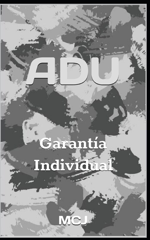 Adu: Garant? Individual. (Paperback)