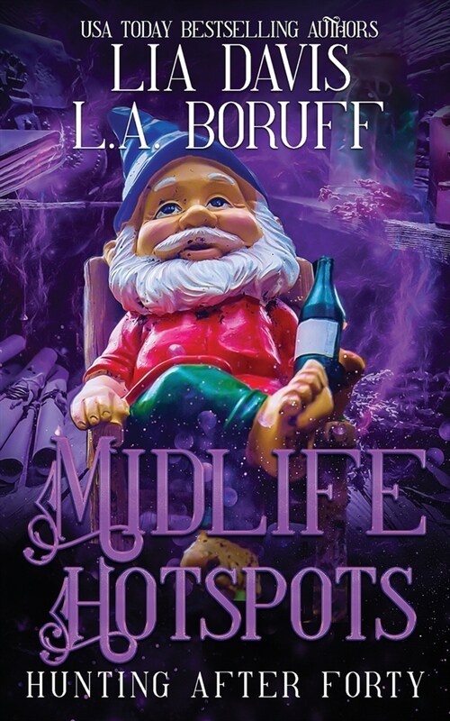 Midlife Hotspots: A Paranormal Womens Cozy Mystery (Paperback)