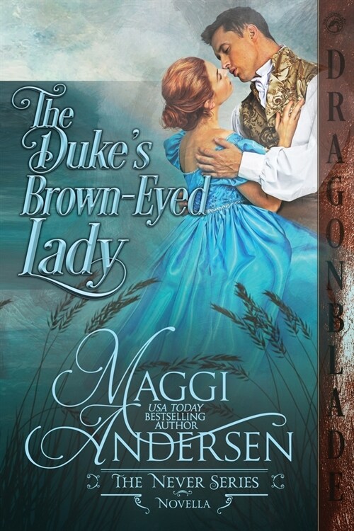 The Dukes Brown-eyed Lady (Paperback)