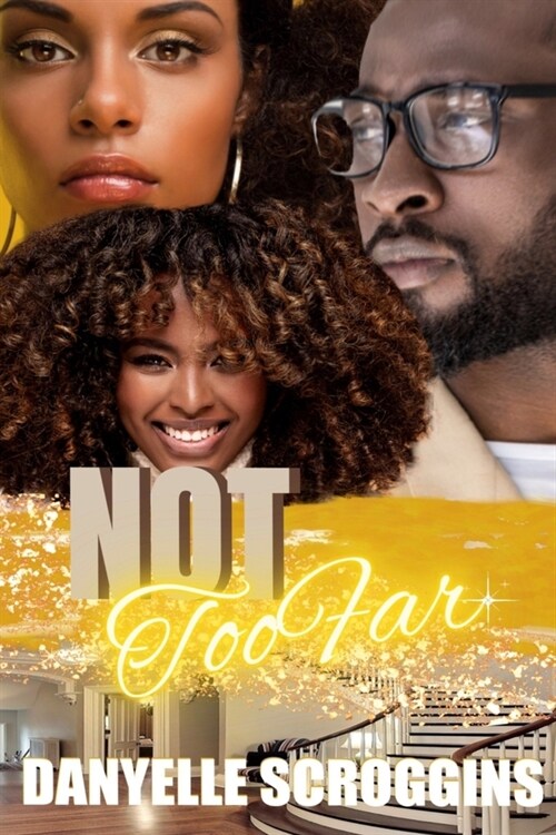 Not Too Far: Southern Hills MRS Book 1 (Paperback)