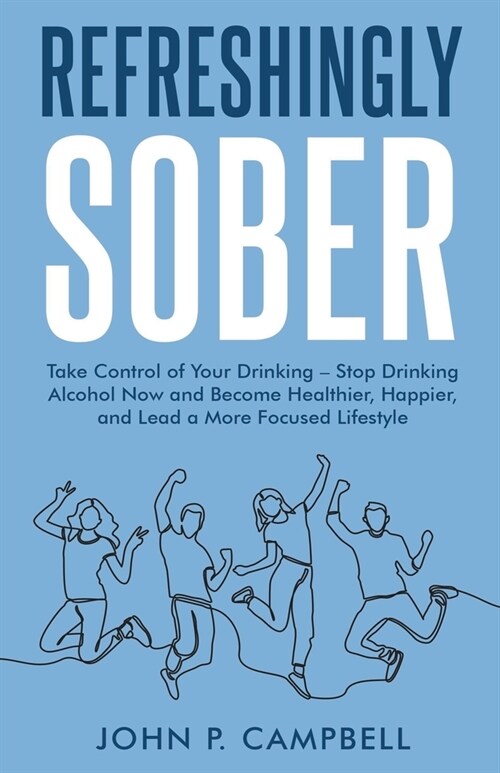 Refreshingly Sober (Paperback)