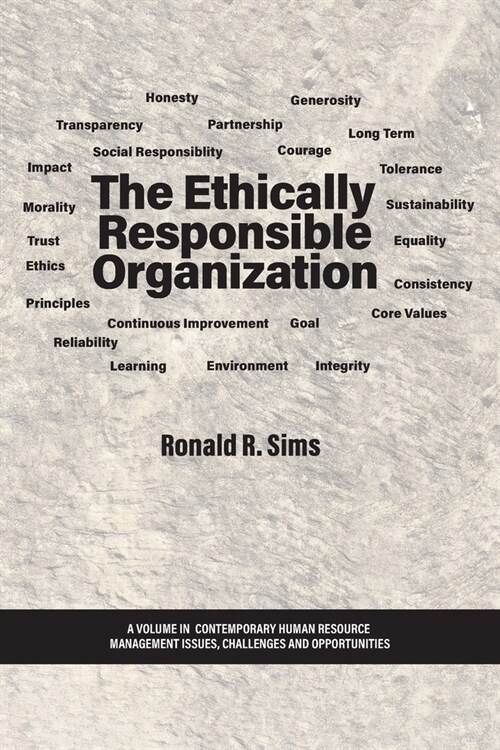 The Ethically Responsible Organization (Paperback)