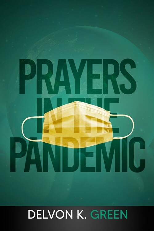 Prayers in the Pandemic (Paperback)