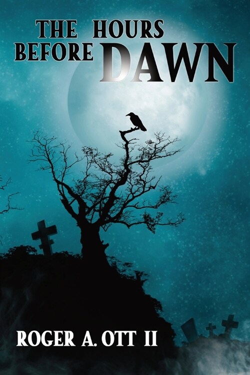The Hours Before Dawn (Paperback)