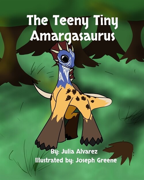 The Teeny Tiny Amargasaurus (Paperback)