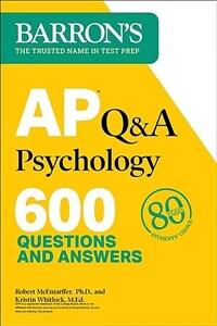 AP Q&A Psychology, Second Edition: 600 Questions and Answers (Paperback, 2)