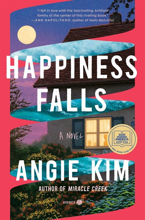 Happiness Falls (Good Morning America Book Club) (Hardcover)