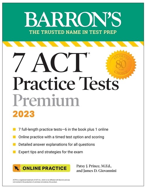 7 ACT Practice Tests Premium, 2023 + Online Practice (Paperback, 5)