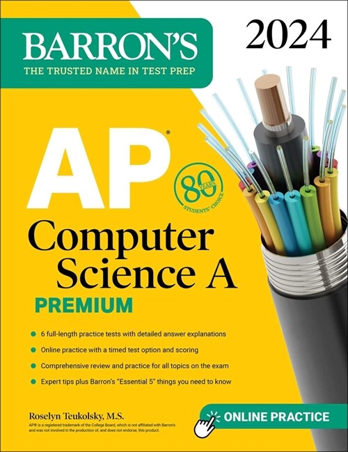 AP Computer Science a Premium, 2024: 6 Practice Tests + Comprehensive Review + Online Practice (Paperback)