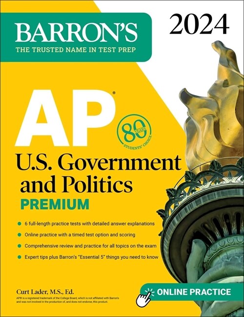 AP U.S. Government and Politics Premium, 2024: 6 Practice Tests + Comprehensive Review + Online Practice (Paperback)