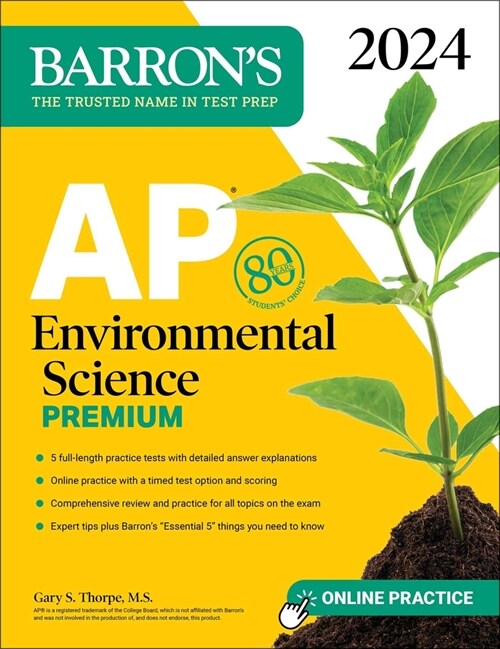 AP Environmental Science Premium, 2024: 5 Practice Tests + Comprehensive Review + Online Practice (Paperback)