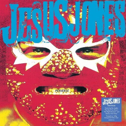 [수입] Jesus Jones - Perverse [Translucent Blue Color LP]