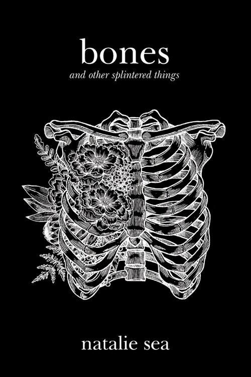 bones and other splintered things (Paperback)