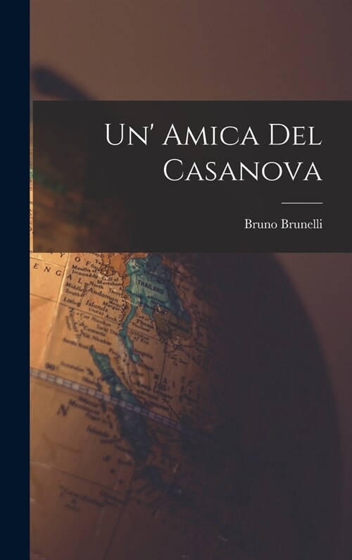 Un amica del Casanova (Hardcover)