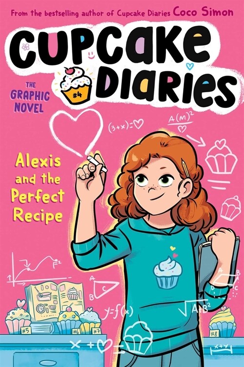 Alexis and the Perfect Recipe the Graphic Novel (Paperback)