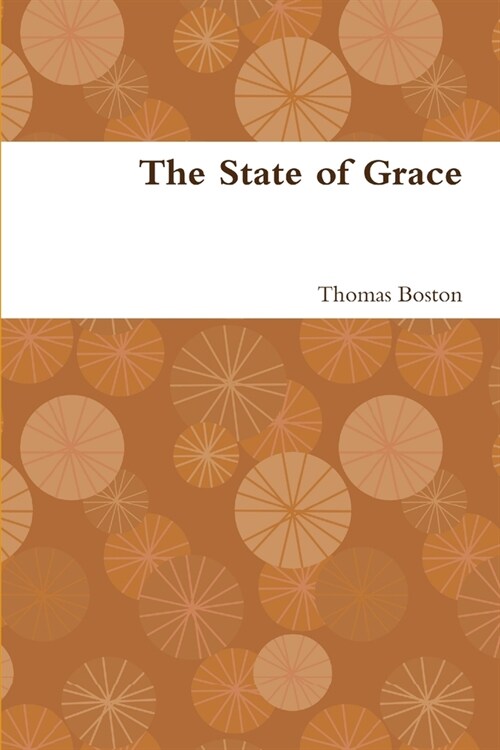 The State of Grace (Paperback)