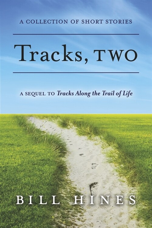 Tracks, Two: Volume 2 (Paperback)