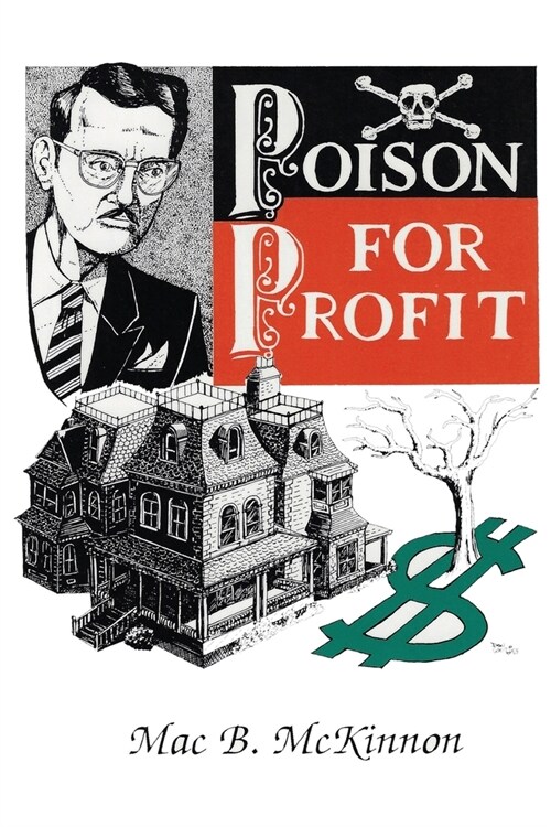 Poison For Profit (Paperback)